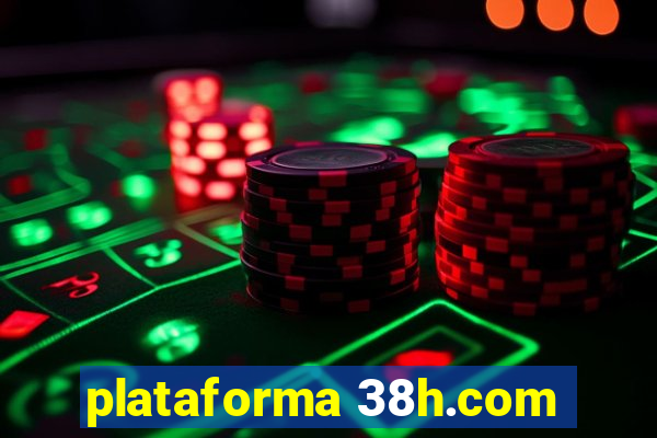 plataforma 38h.com